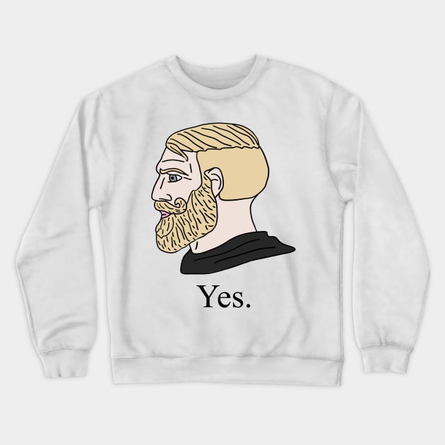 Nordic Chad Gamer Yes Dank Meme Crewneck Sweatshirt by Barnyardy